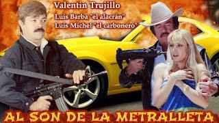 AL SON DE LA METRALLETA  Pelicula completa  ©Copyright Ramon Barba Loza