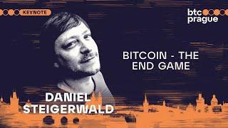 Daniel Steigerwald — Bitcoin The End Game BTC Prague 2024 Keynote