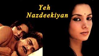 YEH NAZDEEKIYAN  Parveen Babi  Shabana Azmi  Full Movie  Extra Marital Affair Movie Hindi India