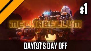 Day9s Day Off - Mechabellum P1