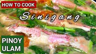 SIMPLENG SINIGANG PERO MASARAP  FISH SOUP RECIPE