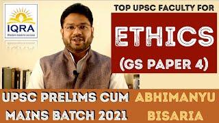 Top UPSC Faculty for Ethics GS Paper 4 at IQRA IAS