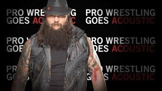 Bray Wyatt Theme WWE Acoustic Cover - Pro Wrestling Goes Acoustic