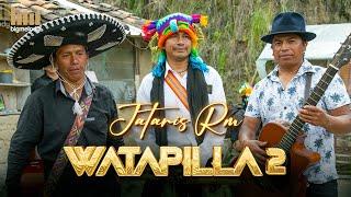 WATAPILLA 2- Jataris Rm - Intiraymi 2024