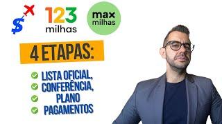 Caso 123 Milhas  Hotmilhas e Max 4 etapas ANTES DE COMEÇARMOS a RECEBER o VALOR de volta