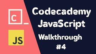 Codecademy JavaScript - scope arrays - Walkthrough #4