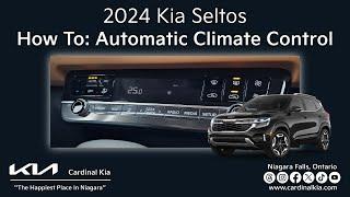 Refreshed 2024 Kia Seltos  How To Use Your Automatic Climate Control
