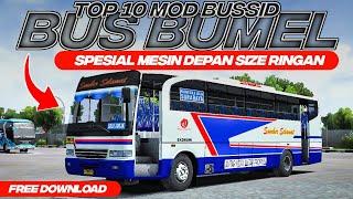 TOP 10 MOD BUS BUMEL SPESIAL MESIN DEPAN FREE DOWNLOAD SIZE RINGAN  MOD BUSSID