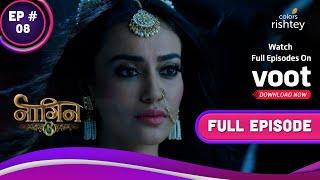 Naagin 3  नागिन 3  Ep. 8  Bela Reveals Her True Self  बेला ने किया अपने असली रूप का खुलासा