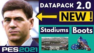 PES 2021 DATAPACK 2.0 UPDATE - EVERYTHING NEW BOOTS STADIUMS FACES  PES 2021 NEWS