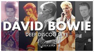 DEEP DISCOG DIVE David Bowie
