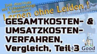 Gesamtkostenverfahren und Umsatzkostenverfahren Vergleich Teil 3