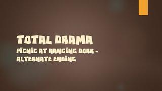 Creepypasta Total Drama Picnic at Hanging Dork - Alternate Ending by Rohan Hordern