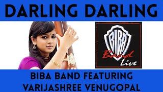 Darling Darling - Biba Band version feat. Varijashree Venugopal