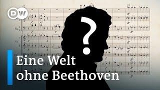 Die berühmtesten vier Töne der Musikgeschichte - wie sähe eine Welt ohne Beethoven aus?  DW Doku