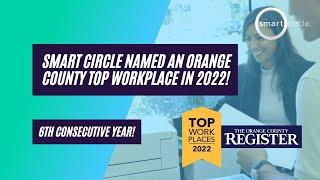 Smart Circle Top Workplaces in Orange County CA for 2022
