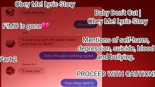️READ DESCRIPTION️  Baby Dont Cut Lyric Story  Obey Me Lyric Story  The Doctor Said Part 2