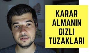 KARAR ALMAK ZOR MU ? - TUZAKLAR VE PSİKOLOJİK DENEYLER #1