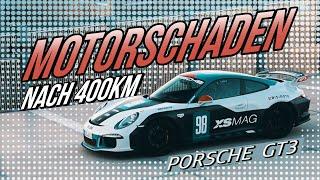 Motorschaden nach 400 km - Unser Porsche GT3 Clubsport 991.1  XS MAG