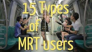 15 Types of MRT Commuters Ft. UXM & TGIS