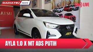 Daihatsu Ayla 2023 - Ayla 1.0 X MT ADS - Daihatsu Kebumen Review