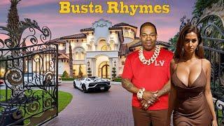 Busta Rhymess Partner 6 Children Mansion LAVISH Car Collection NET WORTH -Things you dont know
