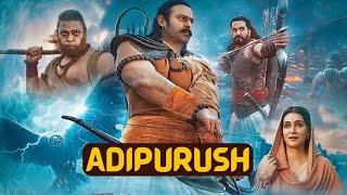 Adipurush Full Movie In Hindi Dubbed HD  Prabhas  Kriti Sanon  Saif Ali Khan  #Adipurush