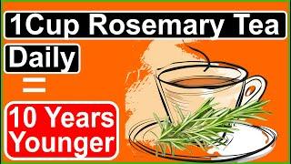 Health Benefits Of Rosemary Tea Boost Memory and Overall Health