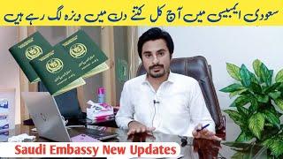 Saudi Embassy New Visa Stamping Update 4-May-2024  Saudi ka visa kitne Din Mein Lag jata Hai