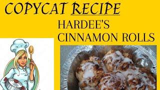 COPYCAT HARDEES CINNAMON BISCUITS