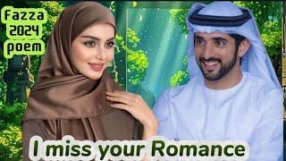 I Miss  crown prince mohammed bin rashid  al maktoum sheikh hamdan  fazza poems official sheikh