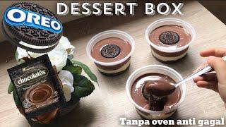 Resep Oreo chocolatos dessert box tanpa oven anti gagal  coklat nya meleleh dan super creamy