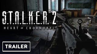 S.T.A.L.K.E.R. 2 Heart of Chornobyl - Trailer  Xbox Showcase 2024