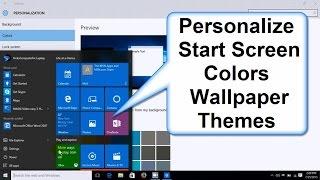 How to Change Windows 10 Start Screen Colors Background Wallpaper & Themes - Easy How To