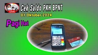 Live... Cek Saldo BPNT PKH Pagi Hari 01 Oktober 2024