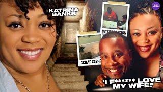 Wife K*lled After Confronting Her Husband About Privately Texting Her Cousin  Katrina Banks