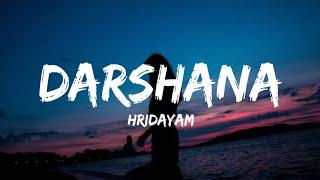 Darshana Lyrics - Hridayam