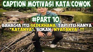 Caption motivasi kata cowokcocok buat status wa & fb Part10