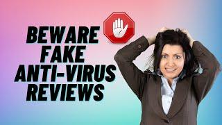 Beware Fake Anti-Virus Reviews