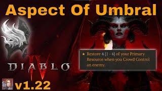 Diablo IV - Aspect of Umbral Resource All ClassesPatch 1.22