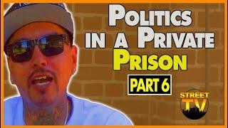 Santo Gee on prison politics in private prison with California prisoners pt. 6