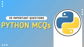 Python MCQ  Top 20 Python Important Questions & Answers for Fresher