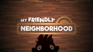 My Friendly Neighborhood - Boss Theme
