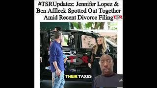 Jennifer Lopez And Ben Affleck Divorce PT3 Tax Implications