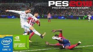 PES 2018 on GeForce GT 930M 2GB - Intel Core i3 4005U - 10GB RAM ASUS A455LF