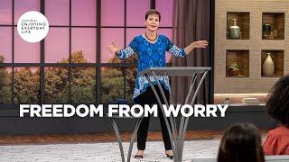 Freedom from Worry  Joyce Meyer  Enjoying Everyday Life Teaching