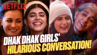 Fatima Sana Shaikh & Dia Mirza’s Hilarious SEX TALK  Dhak Dhak