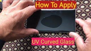 Samsung Galaxy Note 9 UV glassHow to Installapply UV Glass Screen Protector