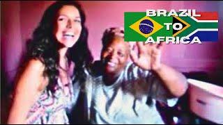 Brazilian girl goes to Soweto South Africa - part 1