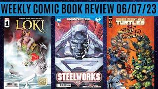 Weekly Comic Book Review 060723